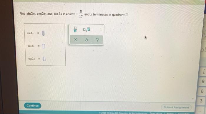 Solved Find Sin 2x Cos2x And Tan 2x If Cosx 8 17 And X Chegg Com