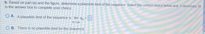 Solved Consider the following sequence. Complete parts (a) | Chegg.com