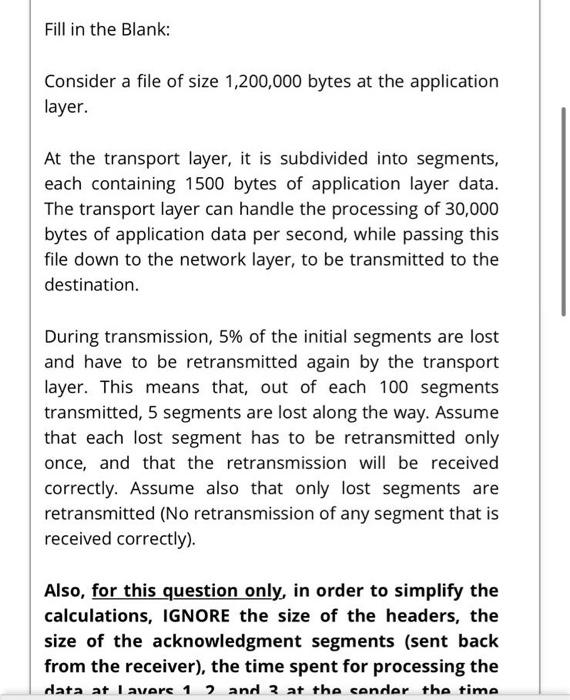 Solved Fill in the Blank Consider a file of size 1,200,000