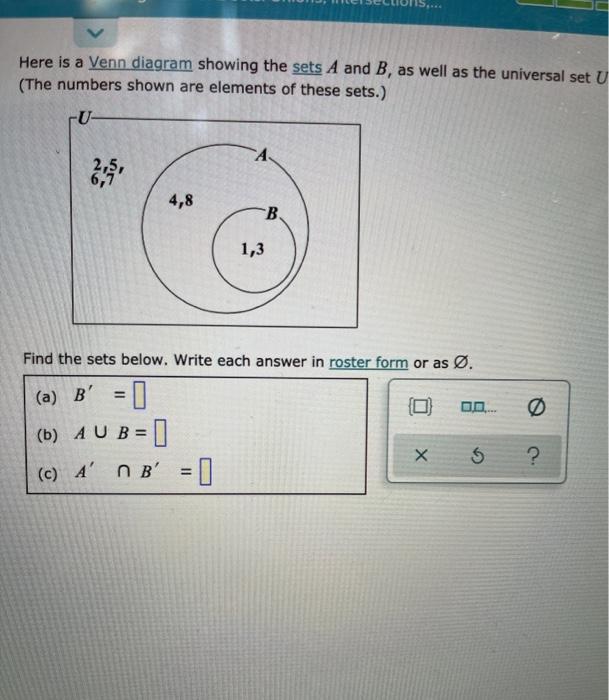 Solved Here Is A Venn Diagram Showing The Sets A And B, As | Chegg.com