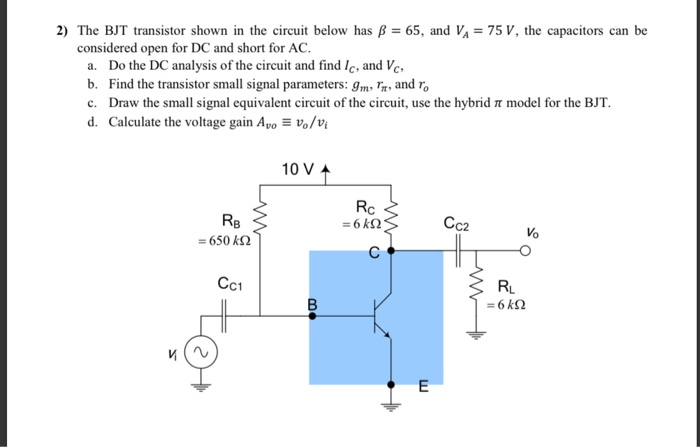 Solved 2) The BJT transistor shown in the circuit below has | Chegg.com