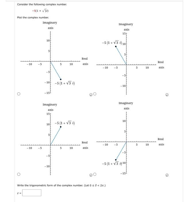 Solved Consider the following complex number. -.. r. | Chegg.com