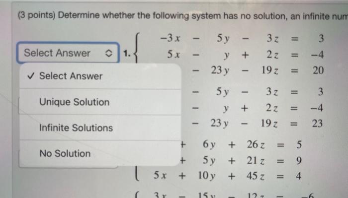 Solved points) Determine whether the following system has no | Chegg.com