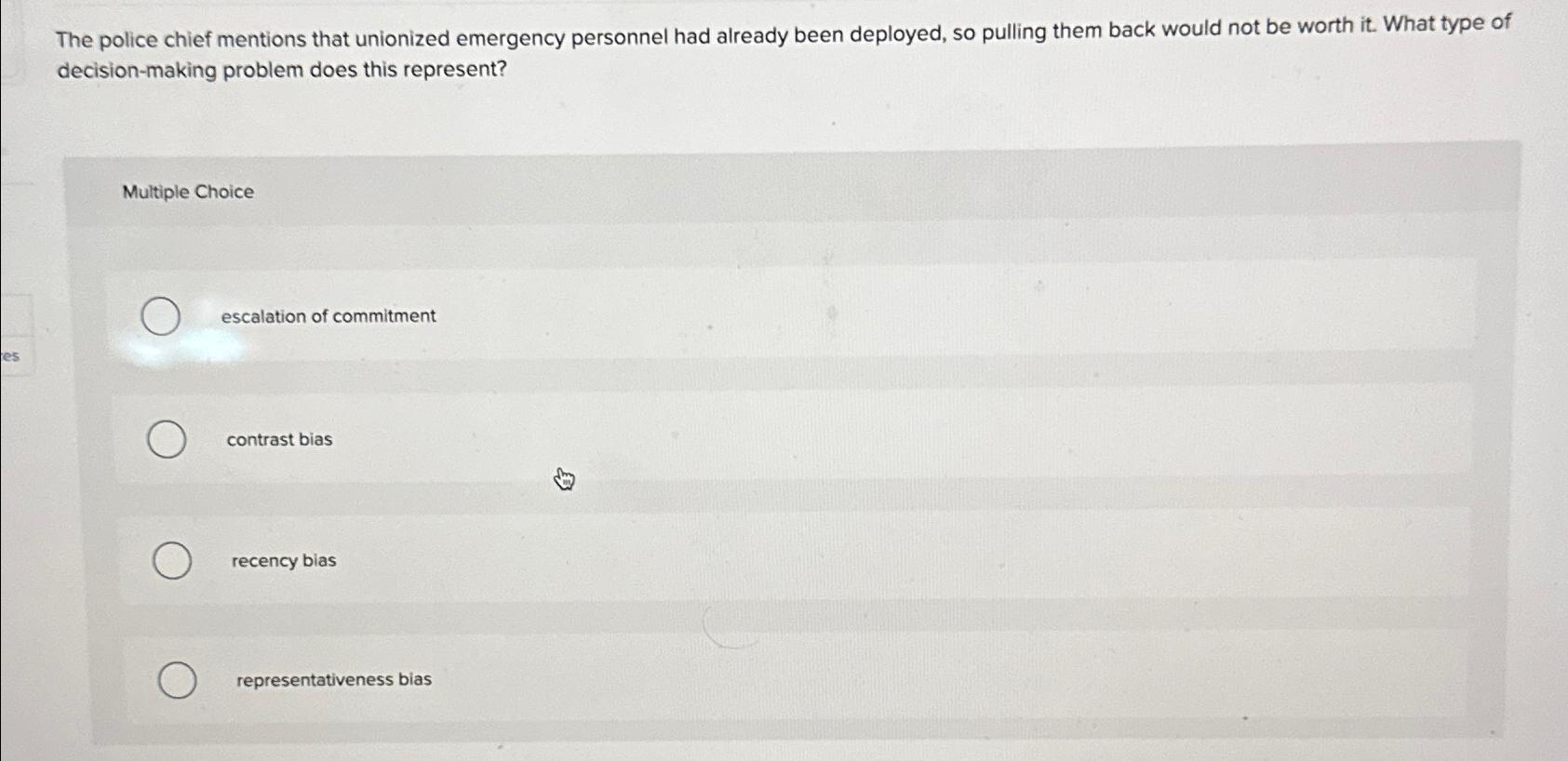 Solved The police chief mentions that unionized emergency | Chegg.com