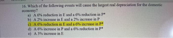 Solved 16. Which of the following events will cause the | Chegg.com