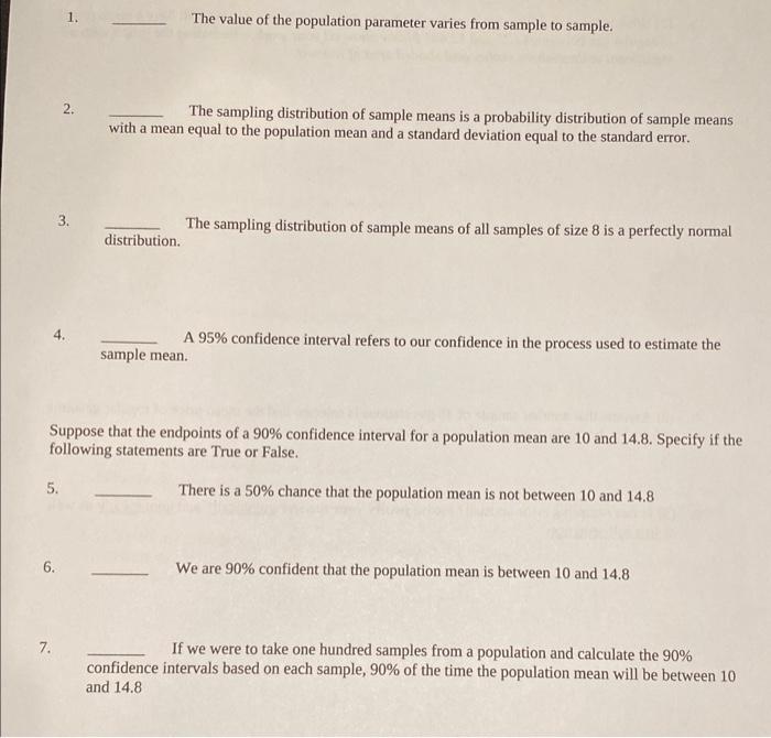 1. The value of the population parameter varies from sample to sample.
2. The sampling distribution of sample means is a prob