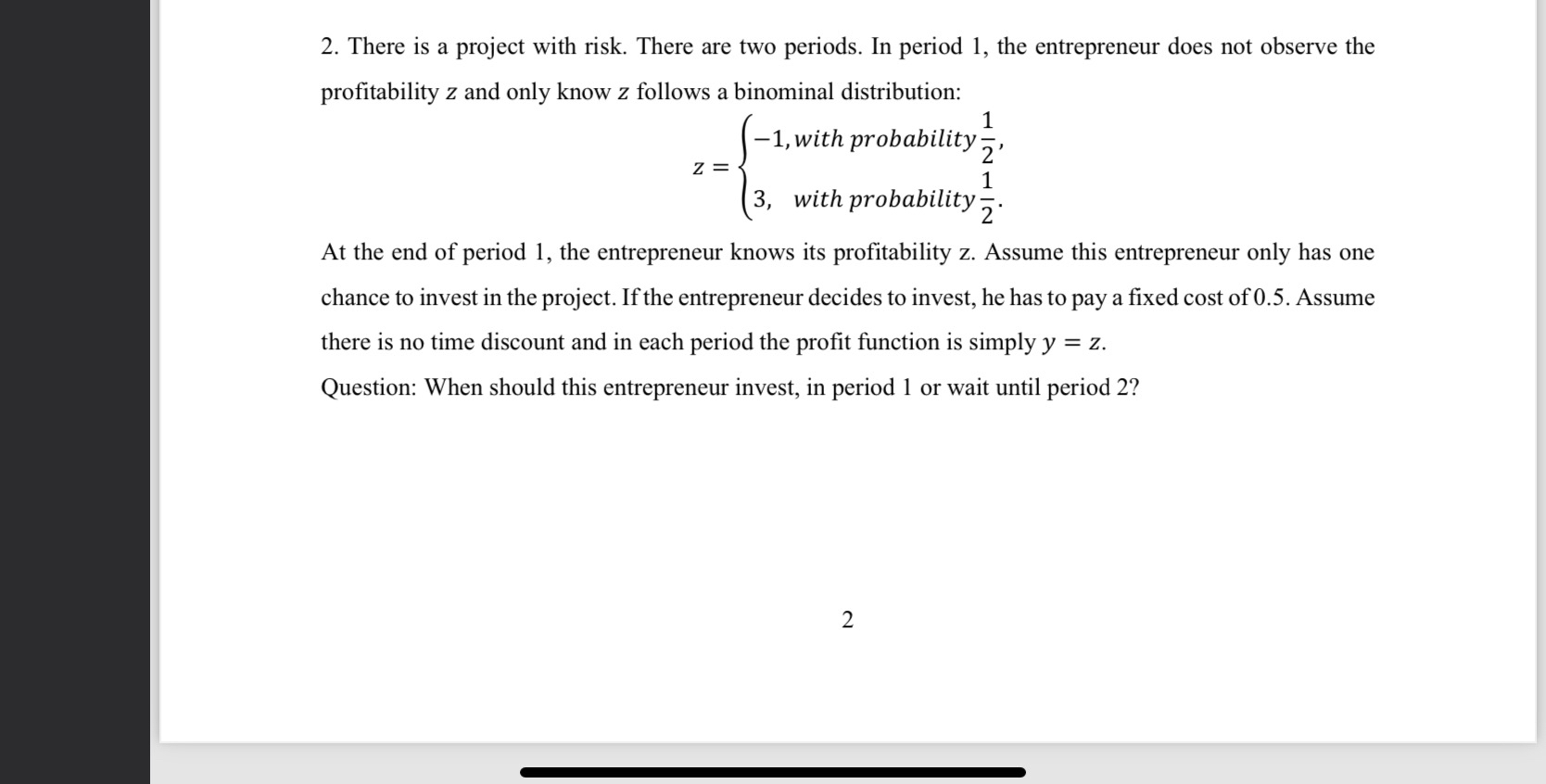 Solved There is a project with risk. There are two periods. | Chegg.com