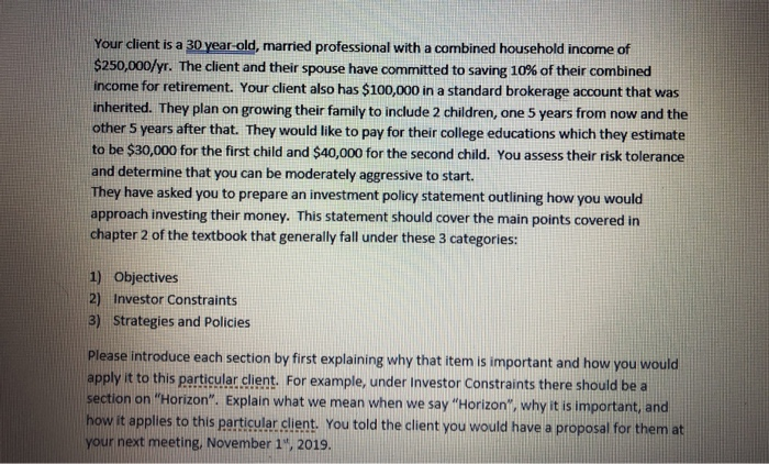 Solved Your client is a 30 year old, married professional | Chegg.com