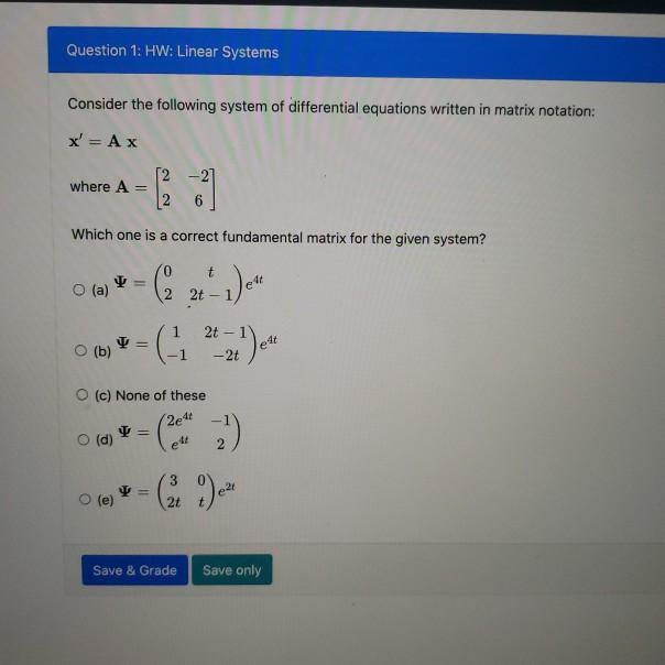 Solved Question 1: HW: Linear Systems Consider the following | Chegg.com