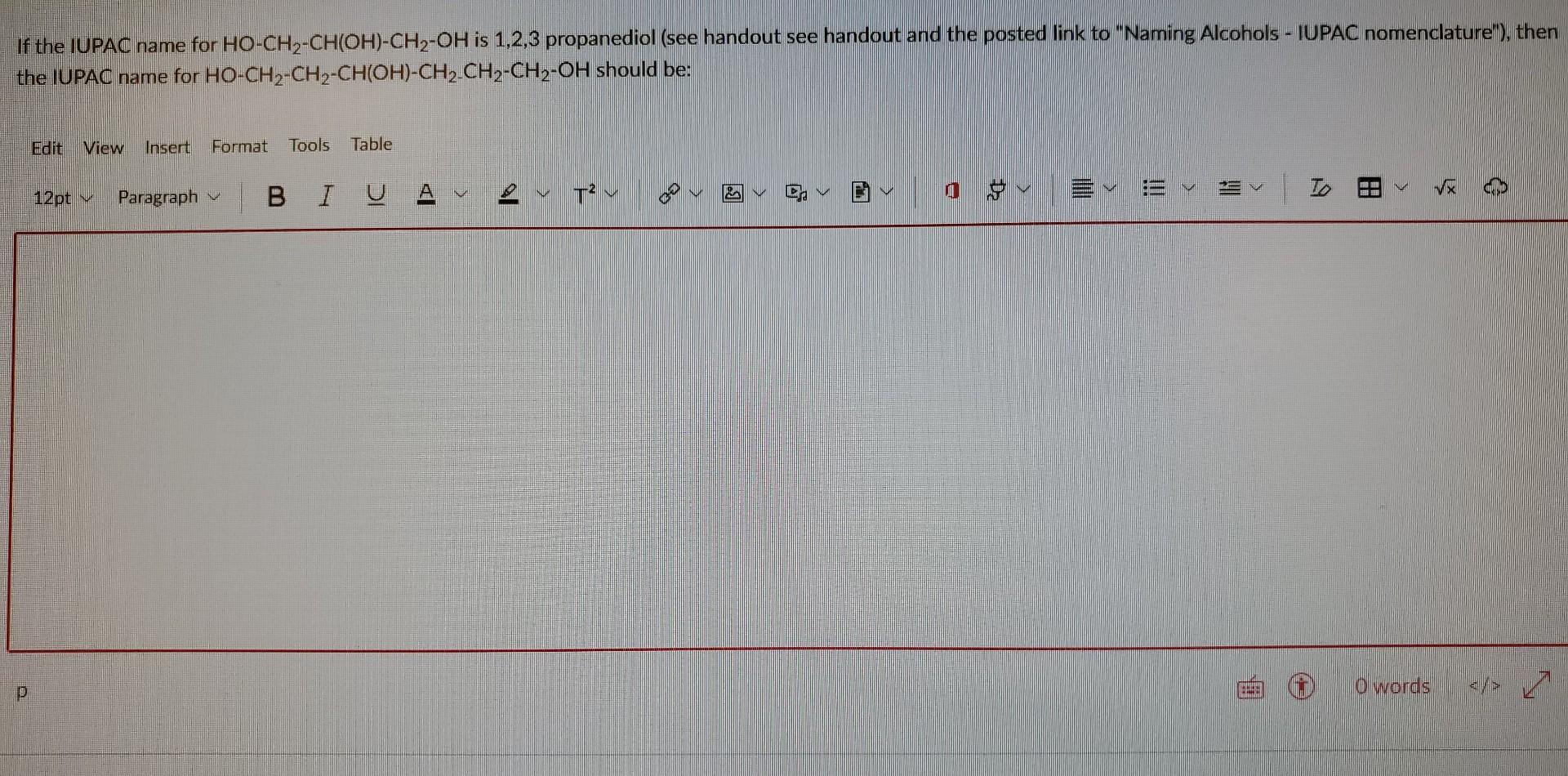 Solved If the IUPAC name for HO−CH2−CH2−OH is 1,2 ethane | Chegg.com