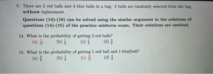 Solved V. There are 2 red balls and 4 blue balls in a bag. 2 | Chegg.com