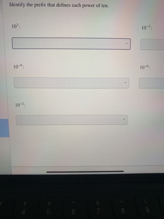 Solved Identify the prefix that defines each power of ten. | Chegg.com