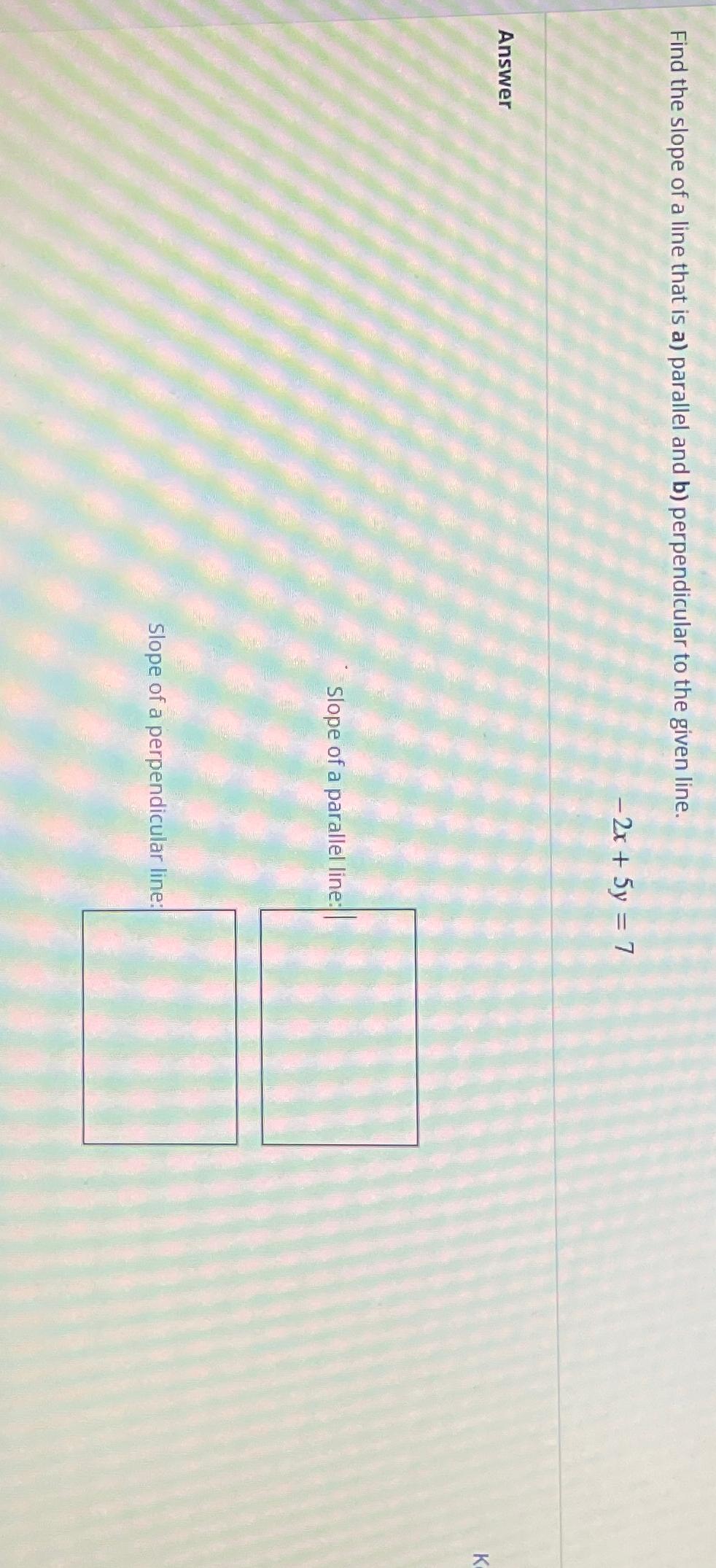 solved-find-the-slope-of-a-line-that-is-a-parallel-and-b-chegg