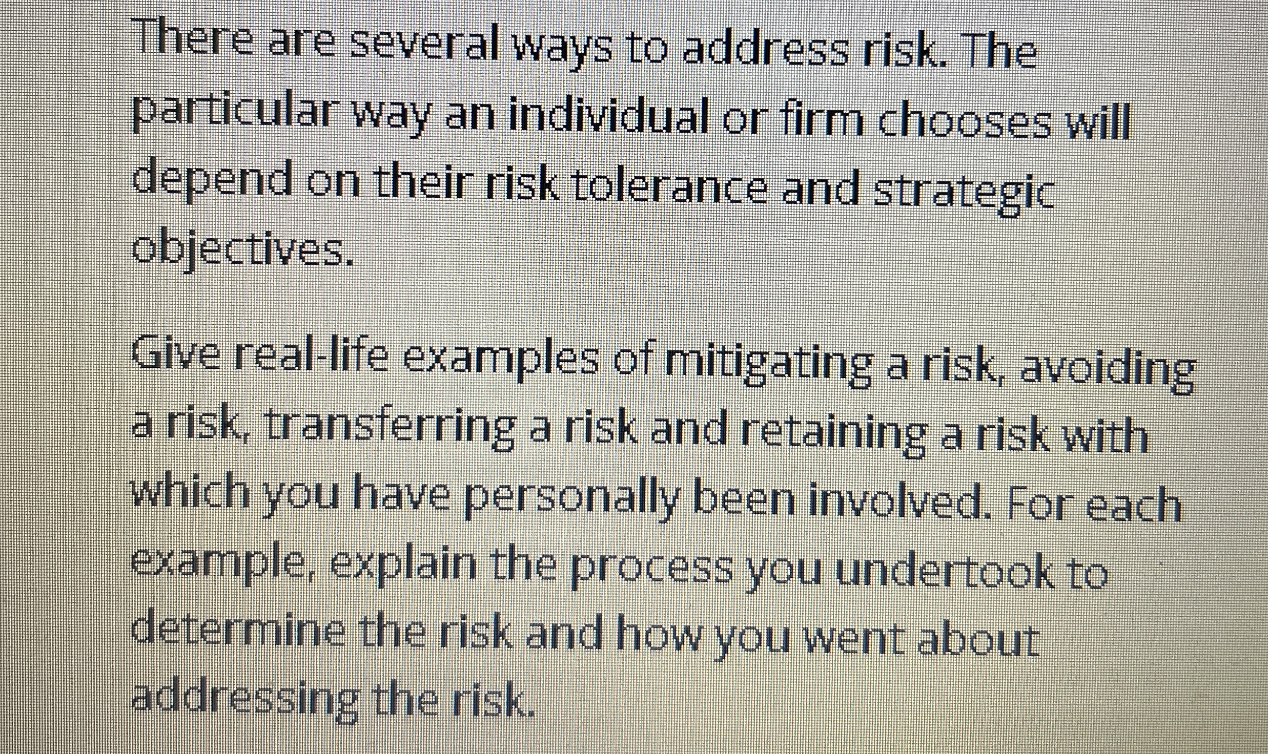 Solved There are several ways to address risk. The | Chegg.com