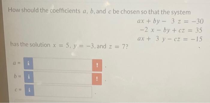 Solved How Should The Coefficients A,b, And C Be Chosen So | Chegg.com