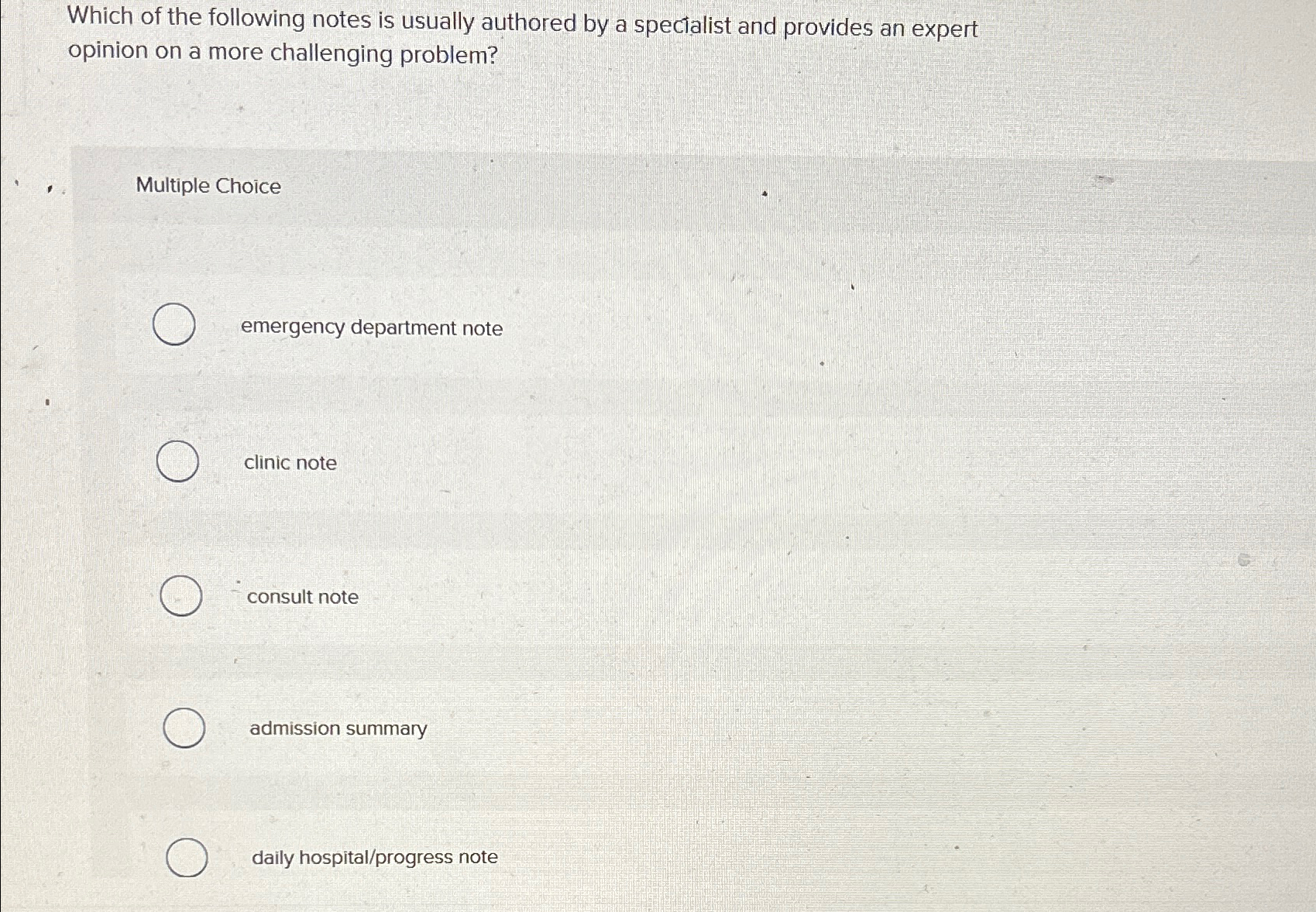 Solved Which of the following notes is usually authored by a | Chegg.com