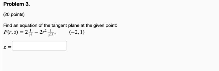 Solved Problem 3. (20 points) Find an equation of the | Chegg.com