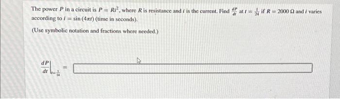 Solved 24 The power P in a circuit is P = Ri², where R is | Chegg.com