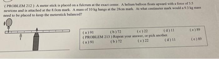 Solved PROBLEM 212 ) A meter stick is placed on a fulcrum at | Chegg.com