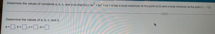 Solved Determine the values of constants a, b, c, and d so | Chegg.com