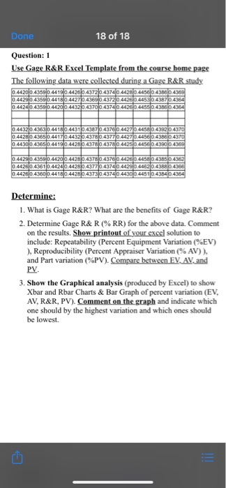 Solved Done 18 of 18 Question: 1 Use Gage R&R Excel Template | Chegg.com