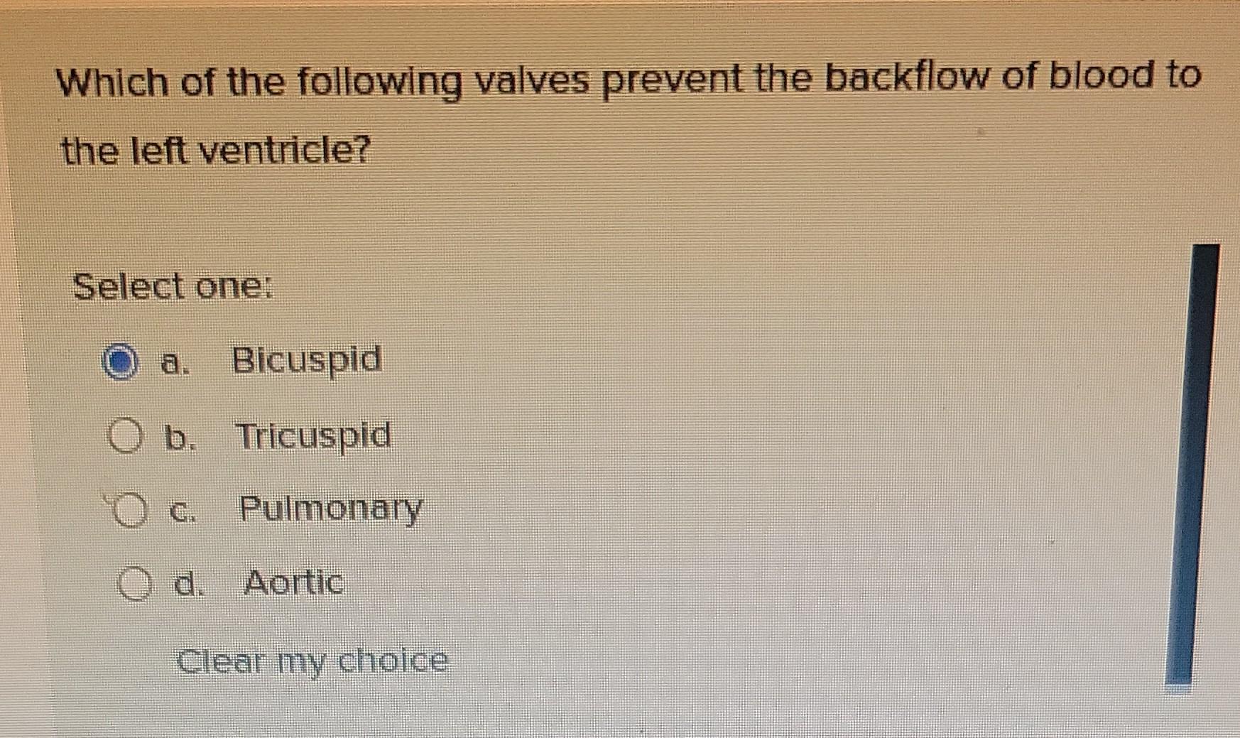 Solved Which of the following valves prevent the backflow of