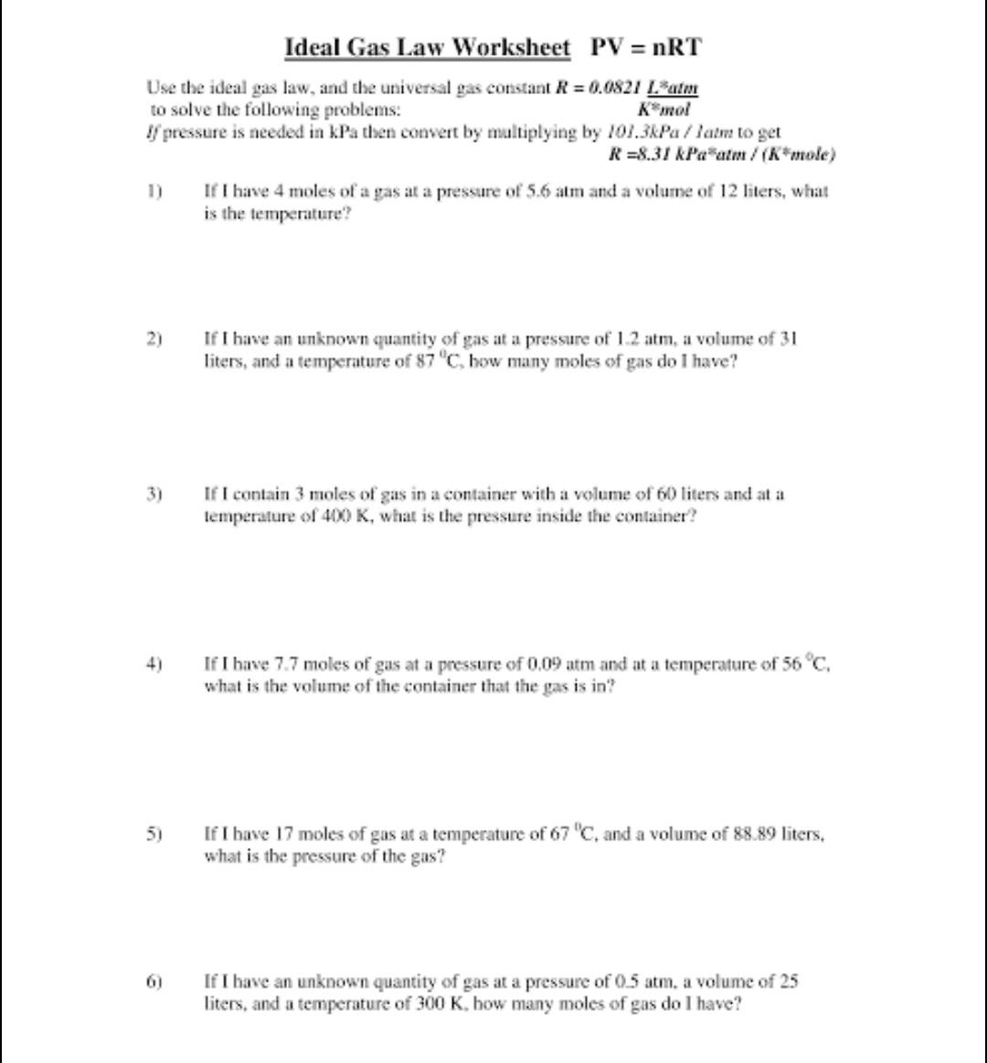 Solved Ideal Gas Law Worksheet PV = nRT Use the ideal gas  Chegg.com For Ideal Gas Laws Worksheet