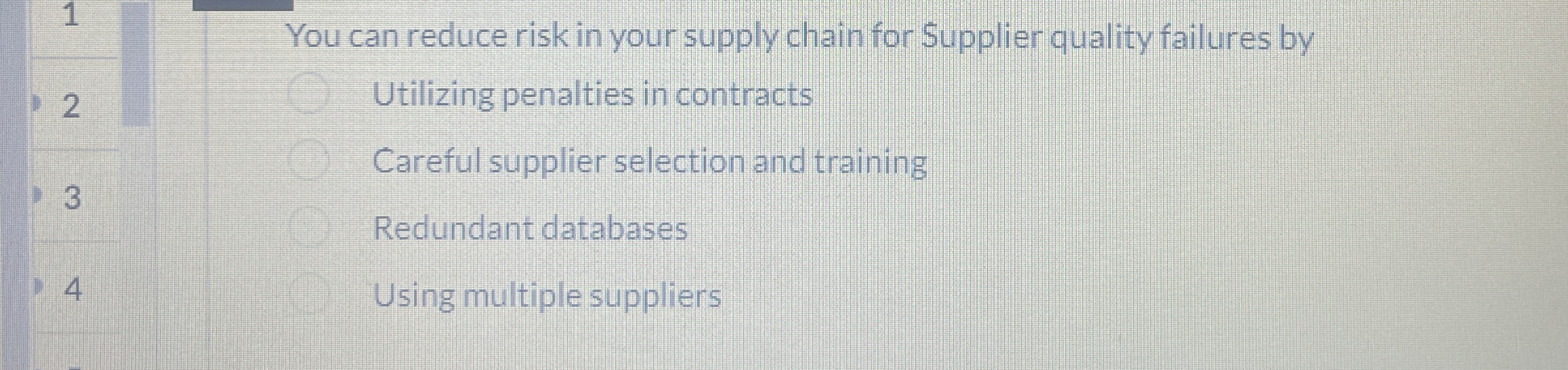 Solved 1You can reduce risk in your supply chain for