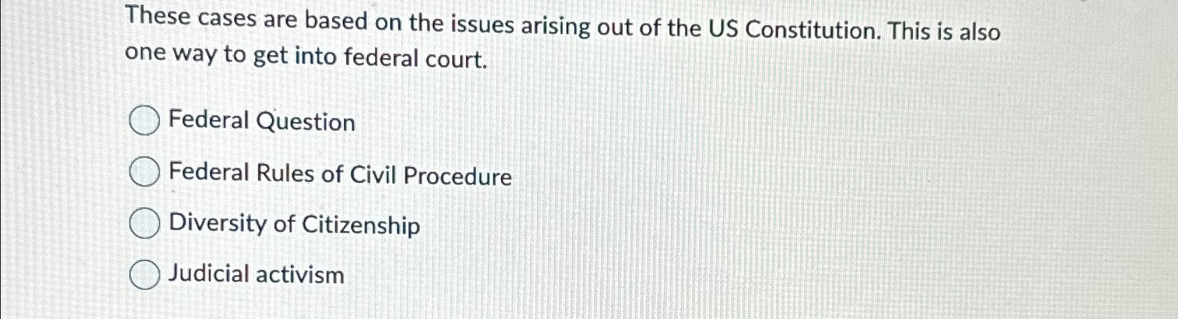 Solved These cases are based on the issues arising out of | Chegg.com