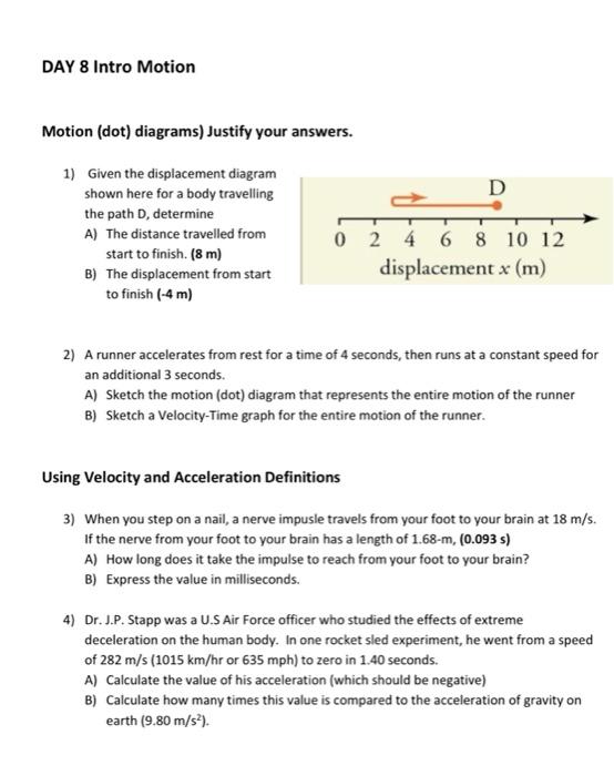 Solved DAY 8 Intro Motion Motion (dot) diagrams) Justify