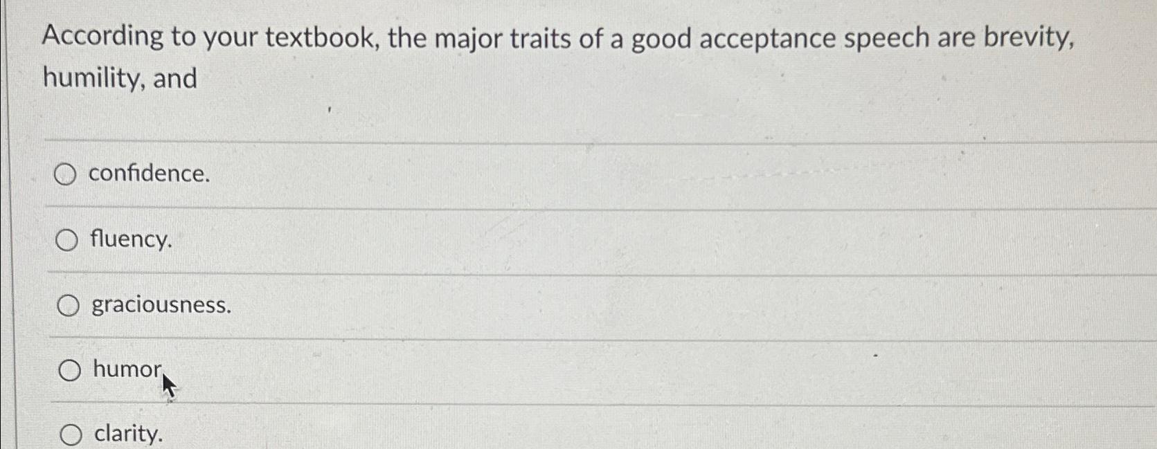 Solved According To Your Textbook The Major Traits Of A Chegg