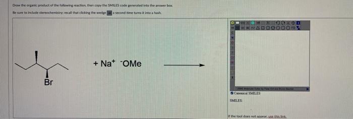 Solved pacond bene turns it ince a hash +Na+−−OMe | Chegg.com