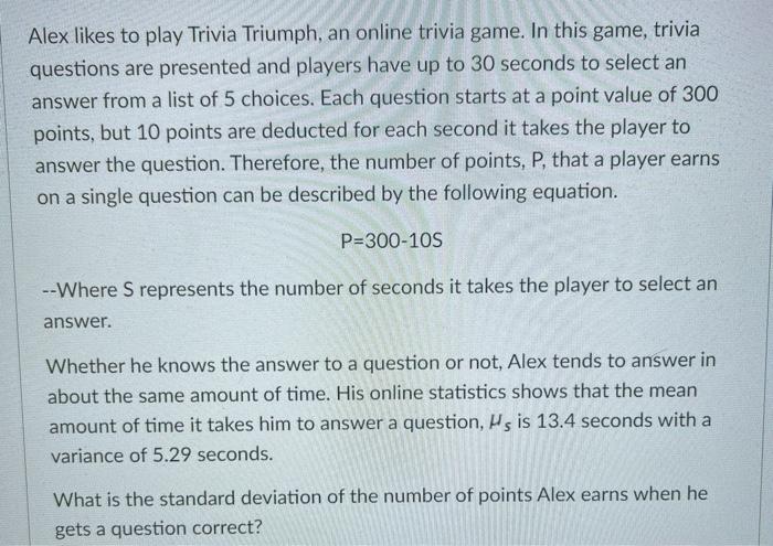 Alex Likes To Play Trivia Triumph An Online Trivia Chegg Com