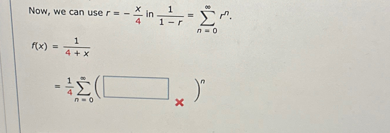 Solved Now, we can use r=-x4 ﻿in | Chegg.com