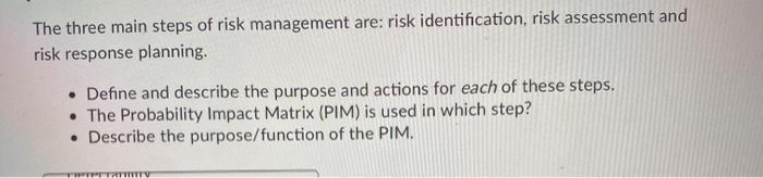 Solved The three main steps of risk management are: risk | Chegg.com