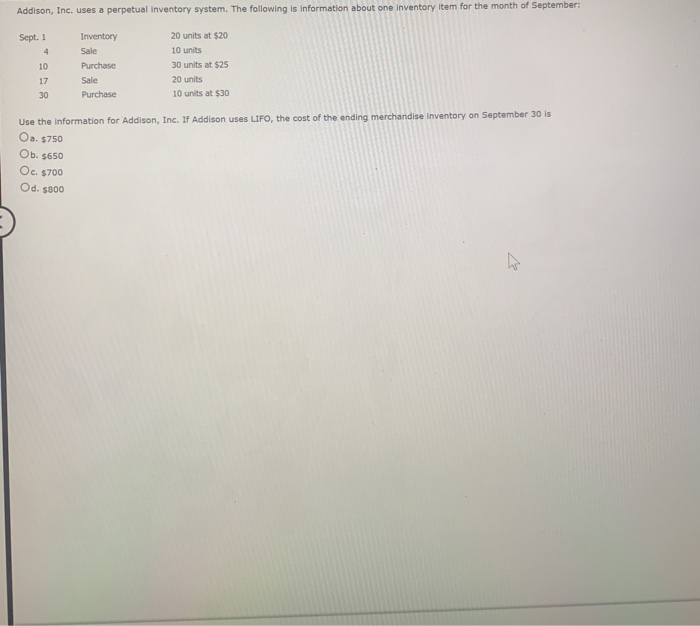 Solved Addison, Inc. Uses A Perpetual Inventory System. T