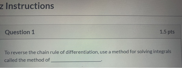 Solved z Instructions Question 1 1.5 pts To reverse the | Chegg.com