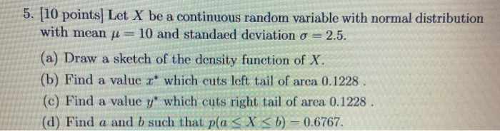 Solved 5. (10 points Let X be a continuous random variable | Chegg.com