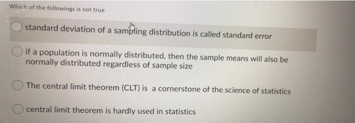 Which of the followings is not true standard | Chegg.com