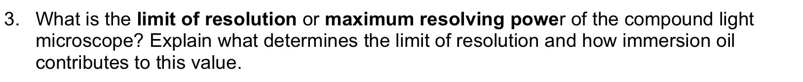 Solved What is the limit of resolution or maximum resolving | Chegg.com