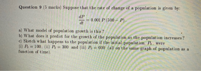 Solved Question 9 (5 marks) Suppose that the rate of change | Chegg.com