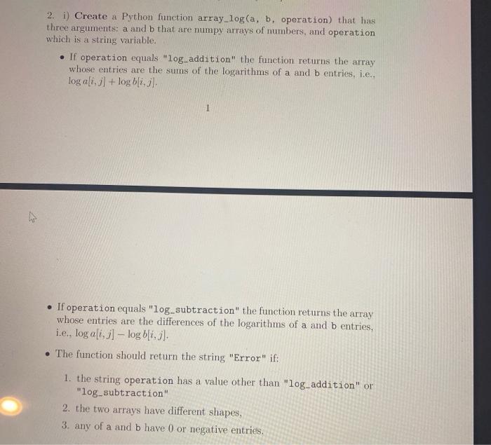 Solved 2. i) Create a Python function array_log(a, b, | Chegg.com