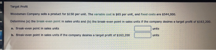 Solved Break-Even Point Sheridan Enterprises Sells A Product | Chegg.com