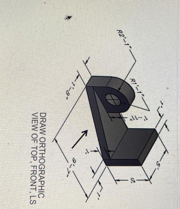 Solved VIEW OF TOP, FRONT, LS | Chegg.com