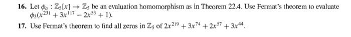 Solved 16 Let ϕaz5 X →z5 Be An Evaluation Homomorphism As 1457