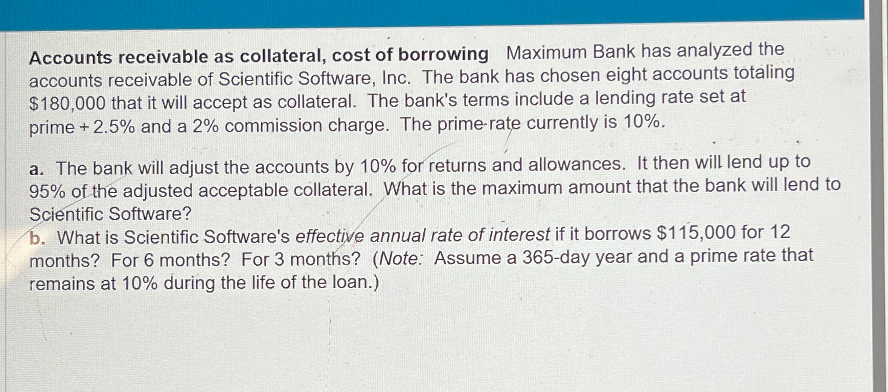 Solved Accounts receivable as collateral, cost of borrowing | Chegg.com