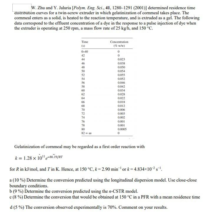 W. Zhu and Y. Jaluria [Polym. Eng. Sci., 41, | Chegg.com