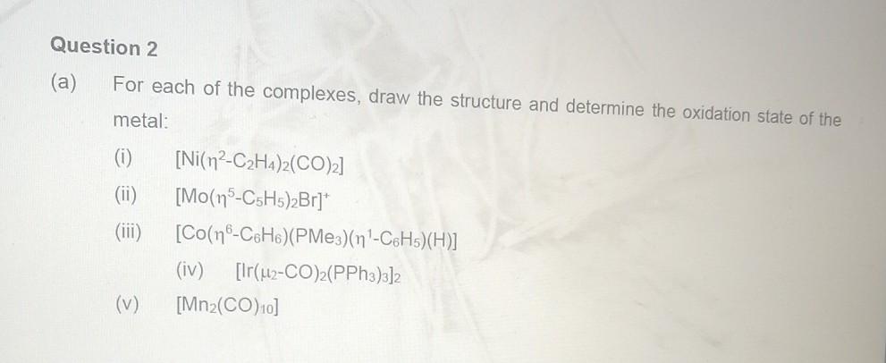 Solved Question 2 a For each of the complexes draw the Chegg