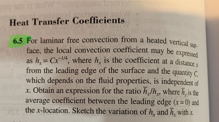 Solved Heat Transfer Coefficients m a heated vertical sur- | Chegg.com