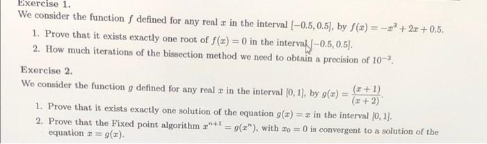 Solved Exercise 1. We consider the function f defined for | Chegg.com